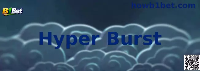 Hyper Burst Slot
