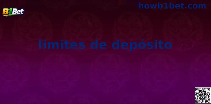 Limites de Depósito B1 Bet
