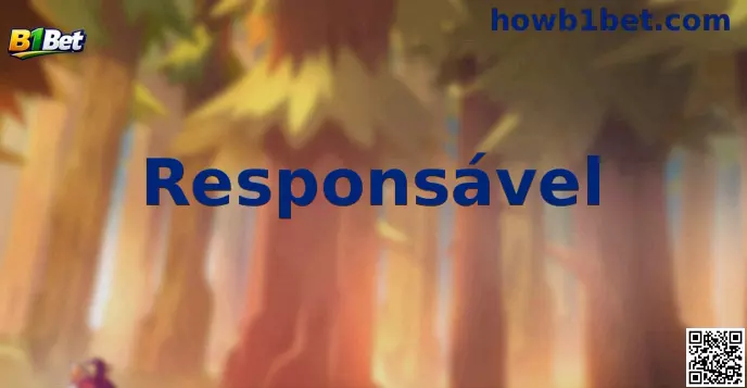 Jogo Responsável B1 Bet